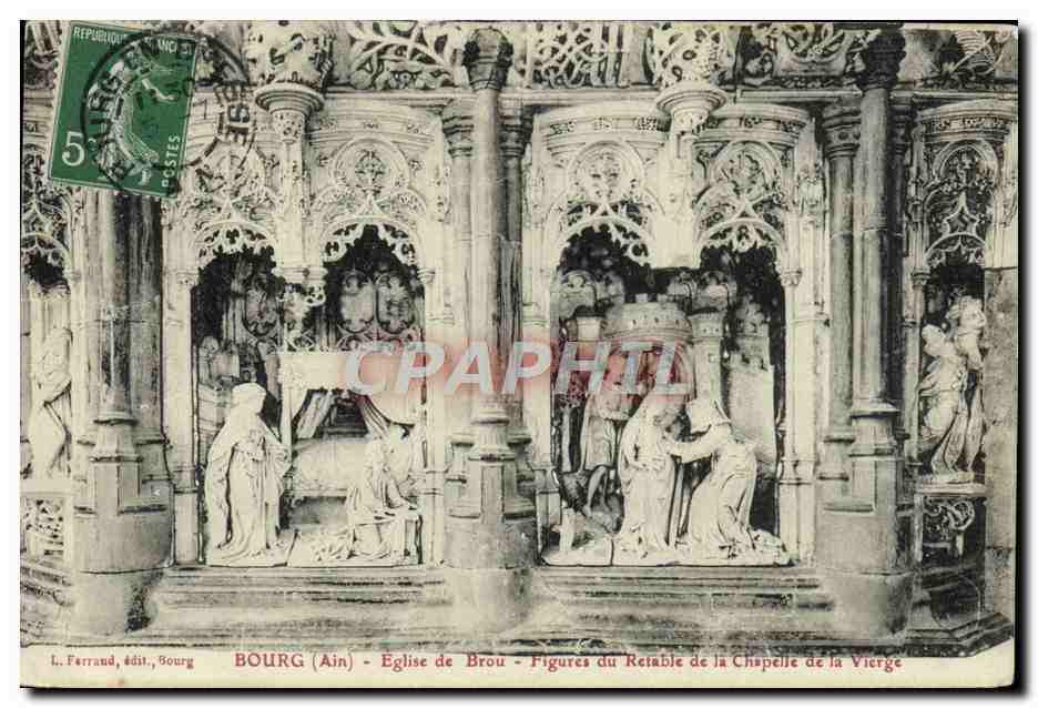 Bourg (Ain) - Église de Brou - Figures du Retable de la Chapelle de la Vierge — L. Ferrand, édit., Bourg