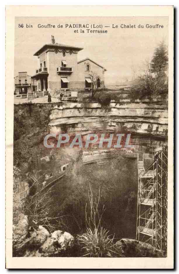 Gouffre de PAdIRAC (Lot) — Le Chalet du Gouffre et la Terrasse — Phototypie-Hélios, Limoges