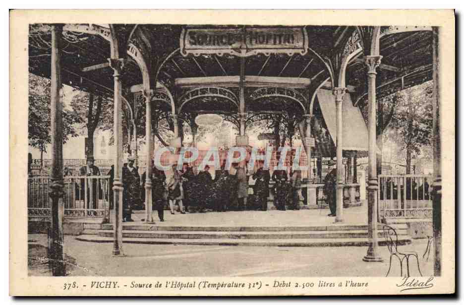Vichy - Source de l'Hôpital — Température 31°, Débit 2.500 litres à l'heure — Éditeur Idéal, n° 378