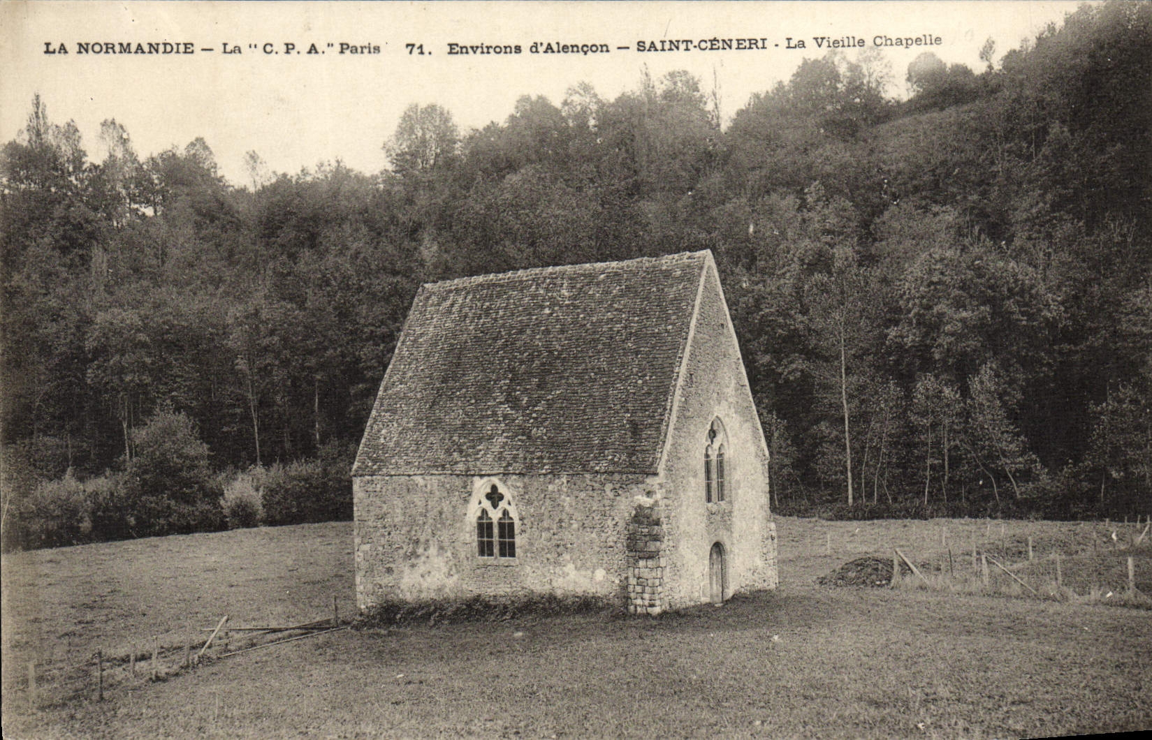 Saint-Céneri — La Vieille Chapelle — La C.P.A. Paris 74