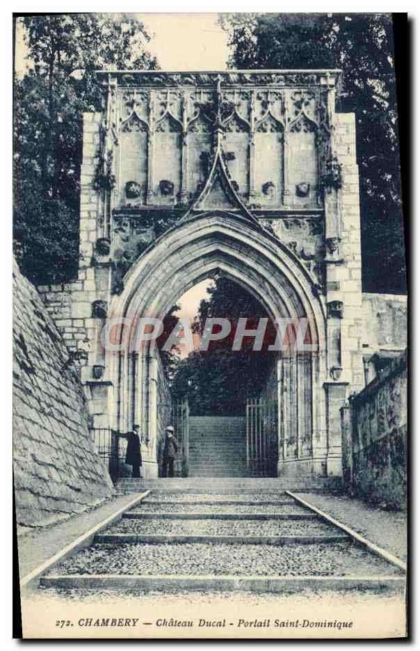 CPA Chambery Chateau Ducal Portail Siant Dominique