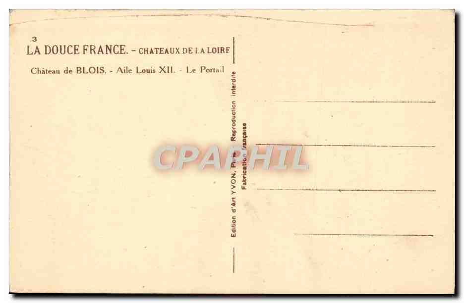 CPA La Douce France Chateaux De La Loire Blois Aile Louis XII Le portail — Verso