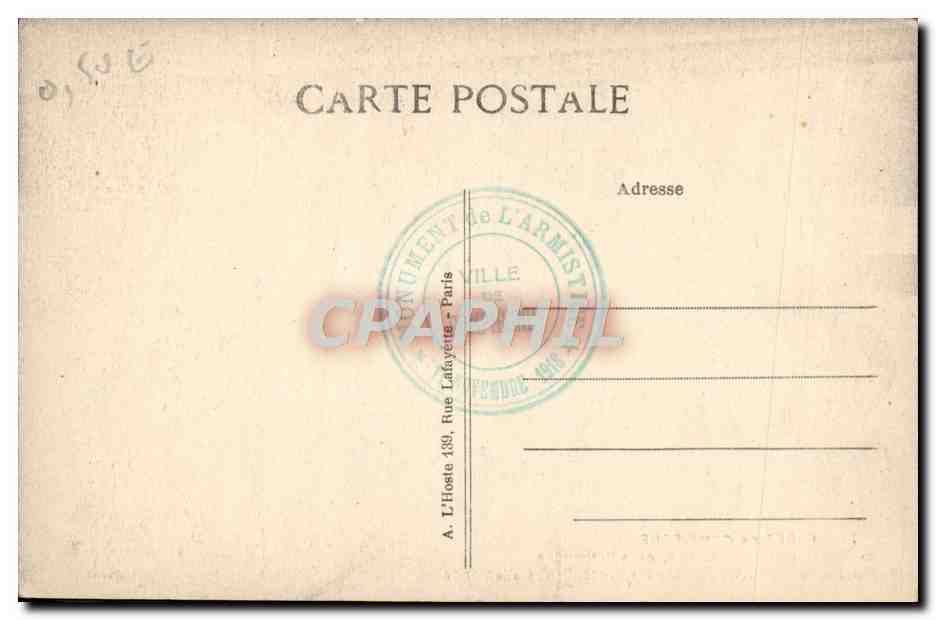 Forêt de Compiègne — Carrefour de l'Armistice — Emplacement du wagon des plénipotentiaires allemands — L.H., Paris — Reverso