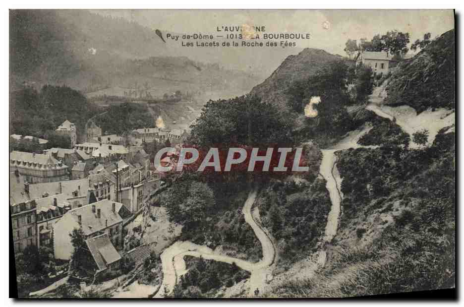 CPA L'Auvergne La Bourboule Les lacets de la roche des fees