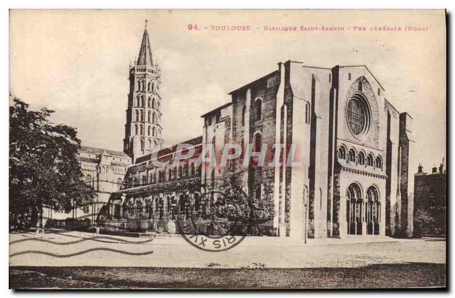CPA Toulouse Basilique Saint Sernin Vue generale