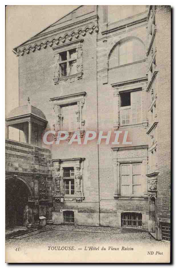 Toulouse — L'Hôtel du Vieux Raisin — ND Phot