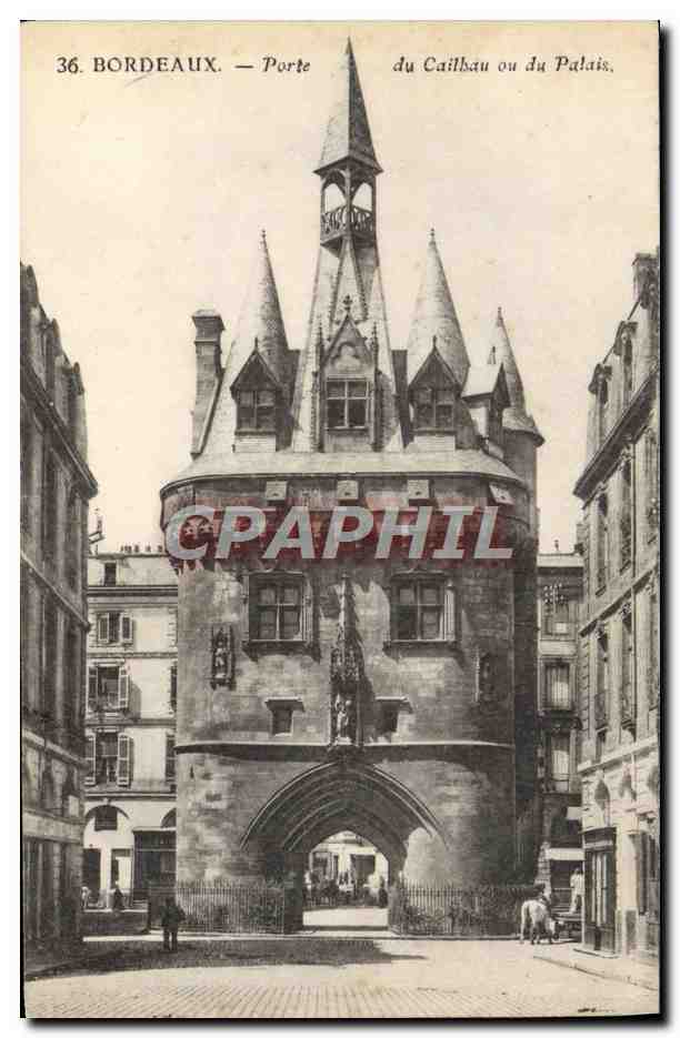 CPA Bordeaux Porte Du Cailbau ou Du Palais