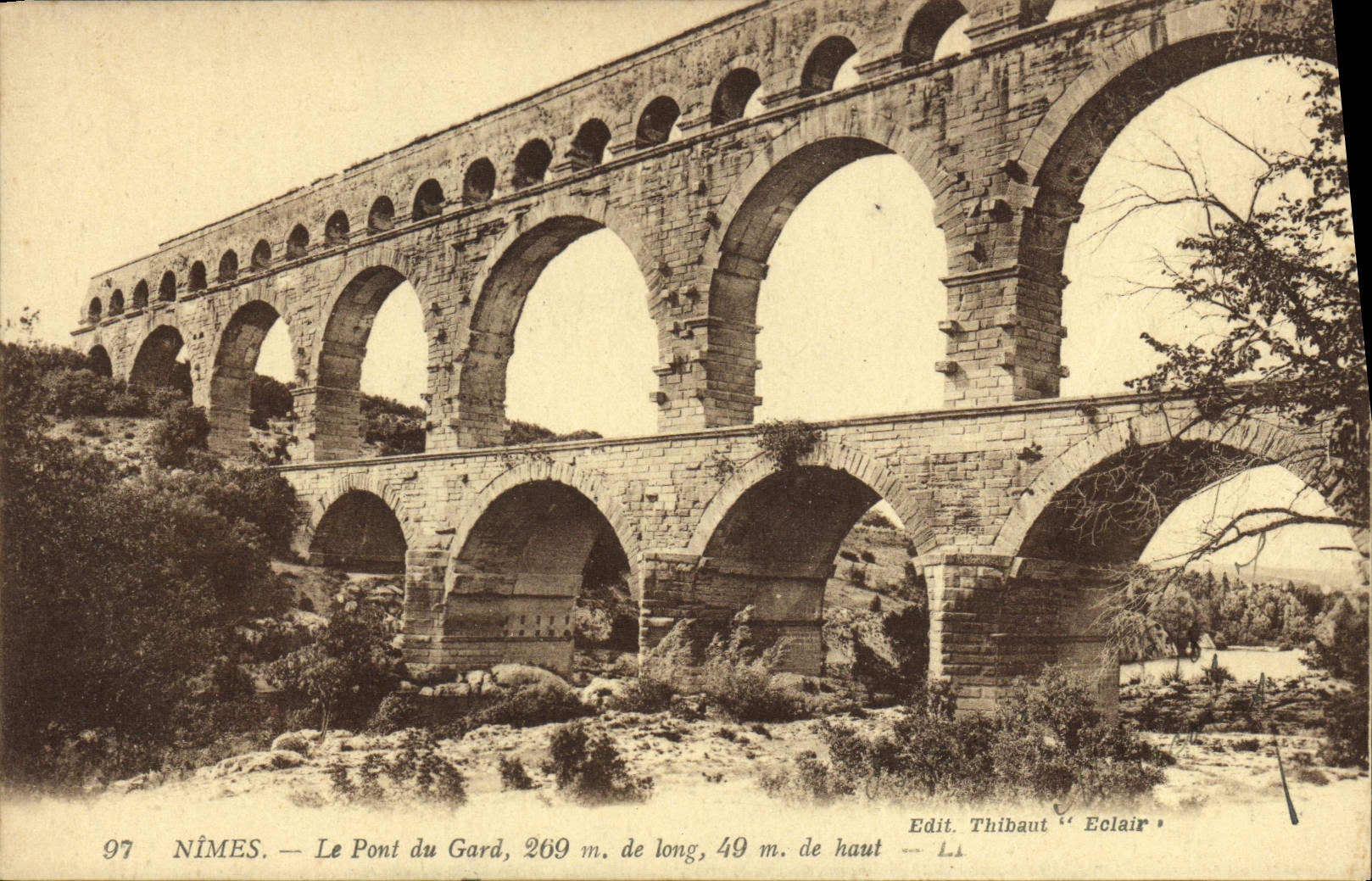 NÎMES — Le Pont du Gard — Édit. Thibaut 'Eclair' n°97