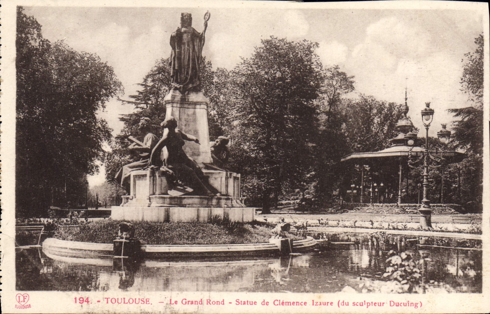 CPA Toulouse Le Grand Rond Statue De Clemence Izaure Ducuing