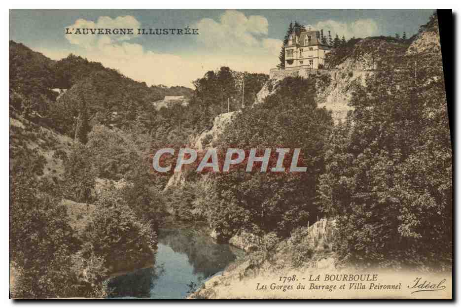 CPA La Bourboule Les Gorges Du Barrage Et Villa Peironnel