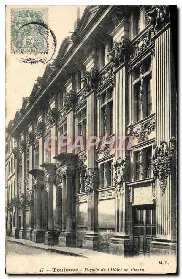 CPA Toulouse Facade De I'Hotel De Pierre