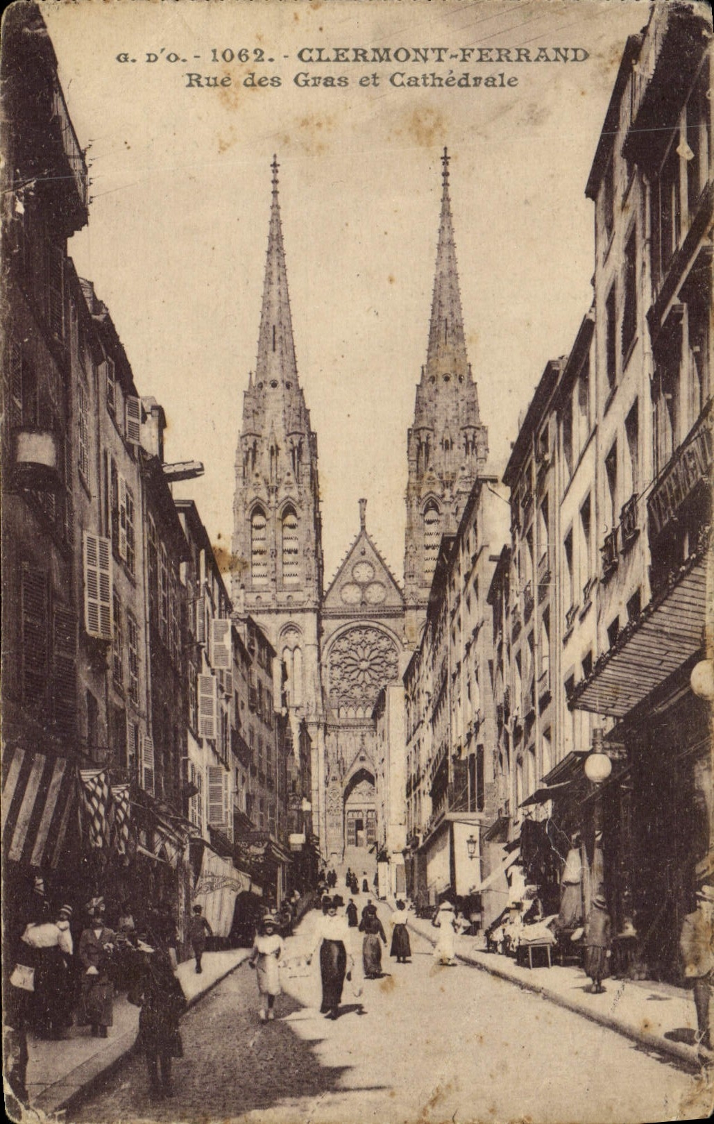 Clermont-Ferrand — Rue des Gras et Cathédrale — G. D'O. n°1062