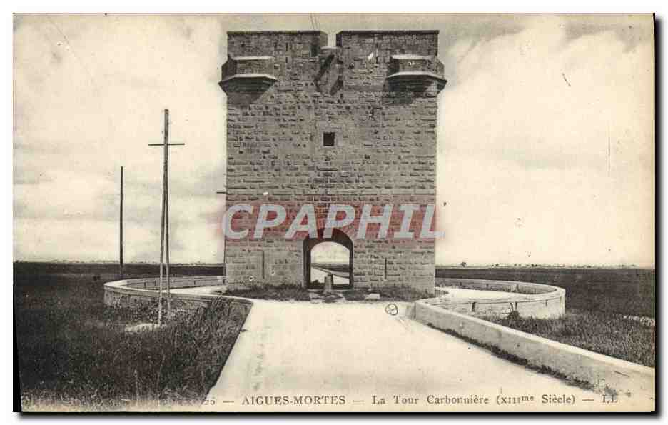 CPA Aigues Mortes La Tour Carbonniere 