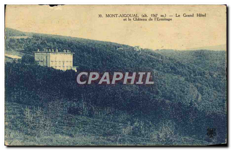 Mont-Aigoual (alt. 1567 m.) — Le Grand Hôtel et le Château de l'Ermitage