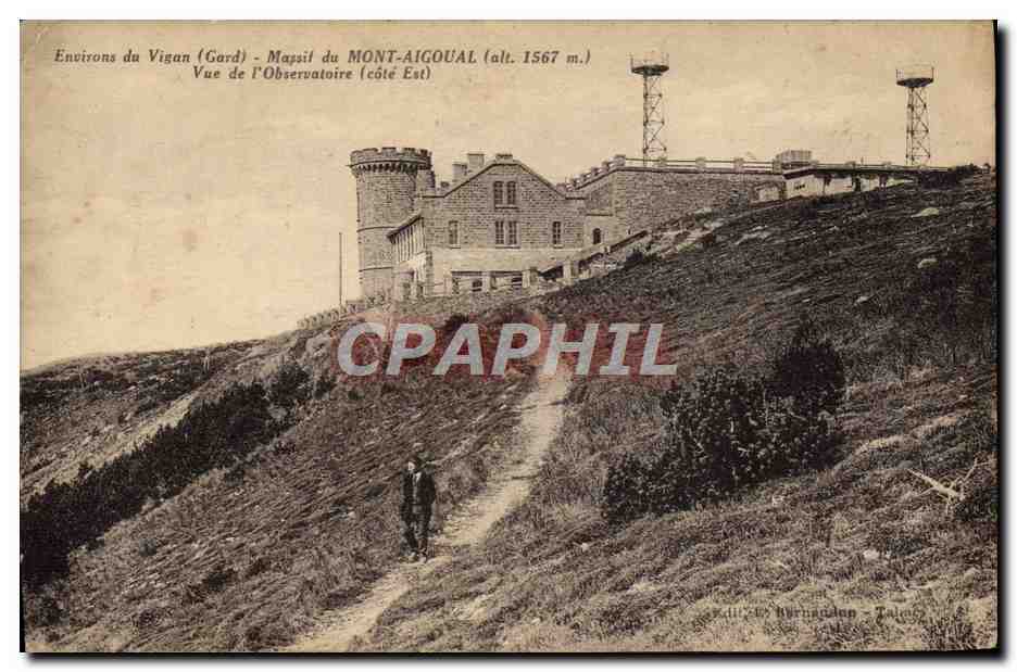Environs du Vigan (Gard) - Massif du MONT-AIGOUAL (alt. 1567 m.) - Vue de l'Observatoire (côté Est) - Éditeur Bernardon - Talence