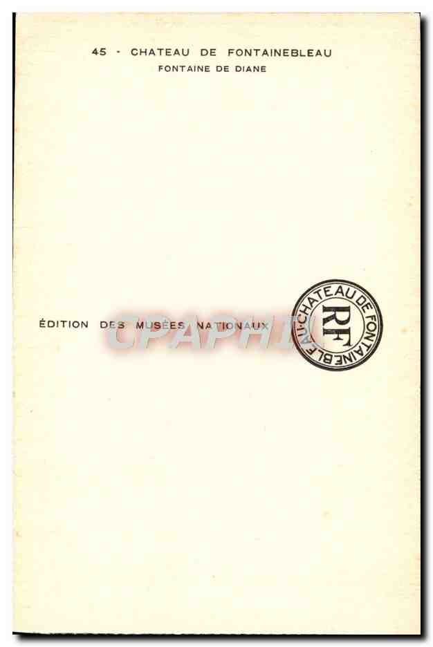Fontaine de Diane — Château de Fontainebleau — Édition des Musées Nationaux n°45 — Verso