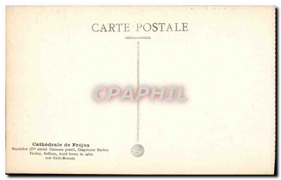 CPA Cathedrale De Frejus Baptisere Colonnes granit  — Rückseite
