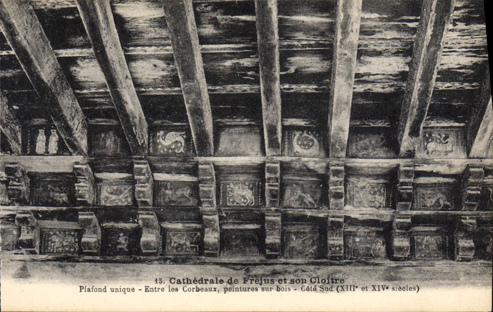 CPA Cathedrale De Frejus Et Son Cloitre Plafond unique Entre les corbeaux peintures sur bois 