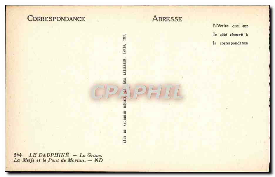 CPA Le Dauphine Pittoresque La Grave La Meije et le pont de Mortan — Verso