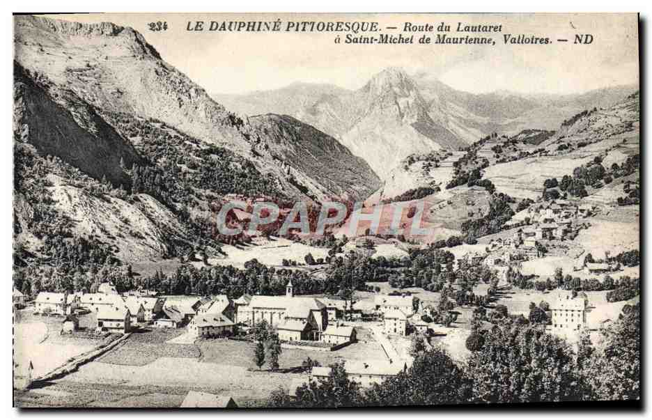 Route du Lautaret à Saint-Michel de Maurienne, Valloires — ND — Éditeur : Lévy et Neudbein Réunis, Paris