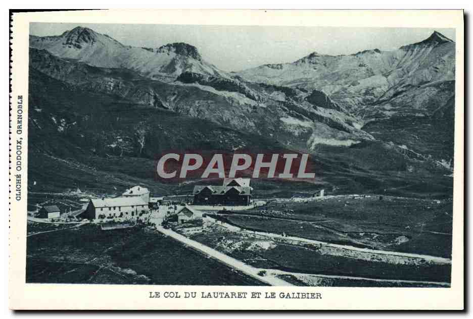 Le Col du Lautaret et le Galibier — cliché Oddouz, Grenoble