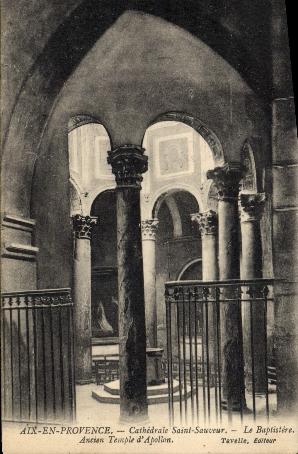 Aix-en-Provence — Cathédrale Saint-Sauveur — Le Baptistère. Tavelle, Éditeur