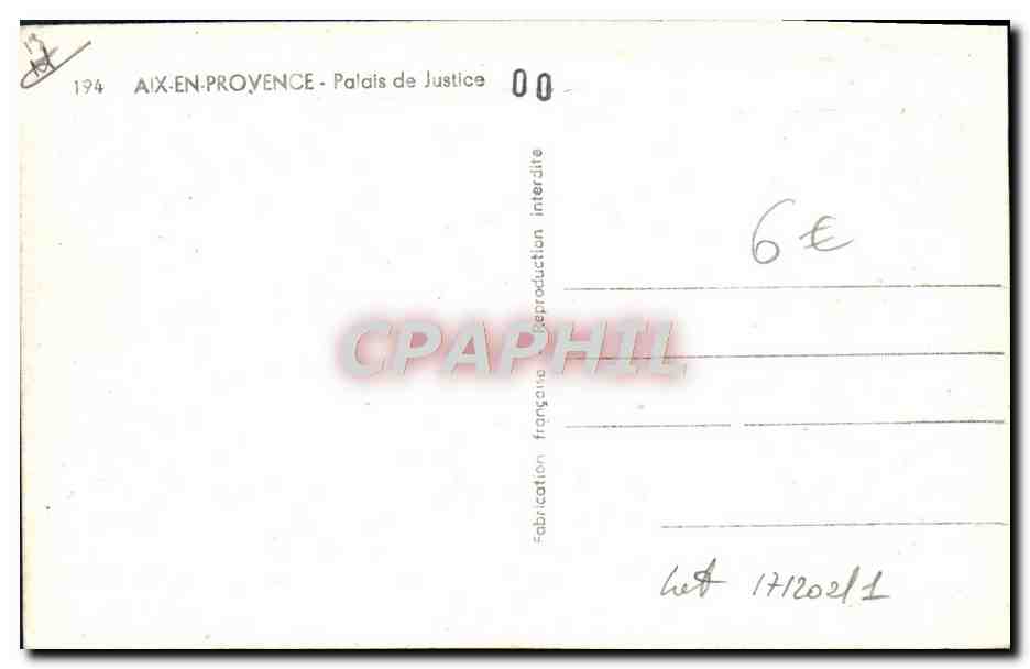 Aix-en-Provence — Palais de Justice — CPA n°194 — Verso