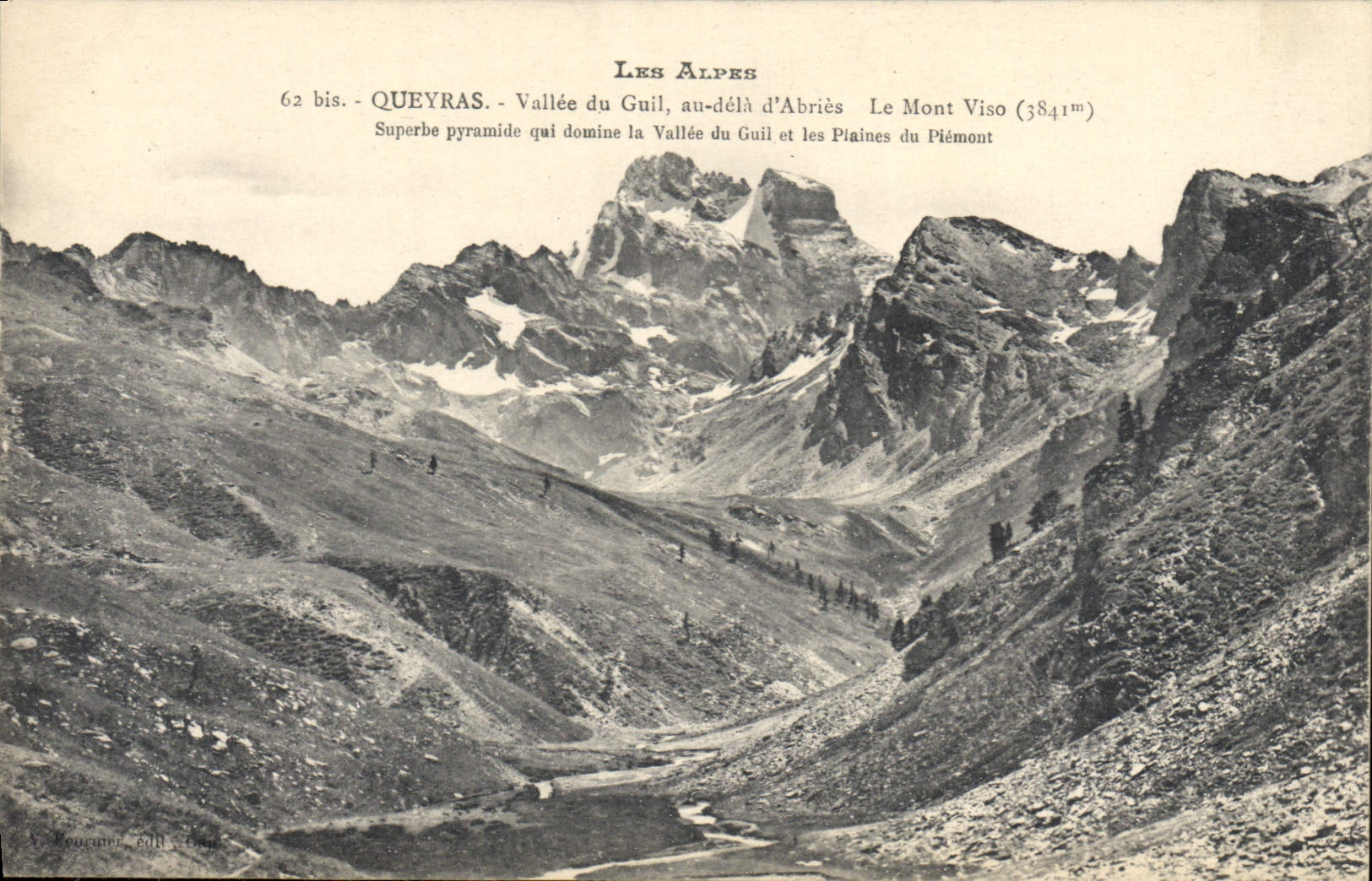 Les Alpes — Le Mont Viso (3841m) dominant la Vallée du Guil et les Plaines du Piémont — Éditeur V. Recoueur, Éditeur, 62 bis