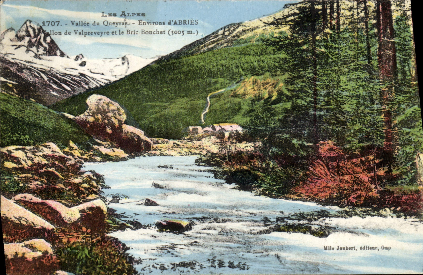 Les Alpes - Vallée du Queyraç et le Bric-Bouchet (3003 m.) — Mille Joubert, éditeur, Gap