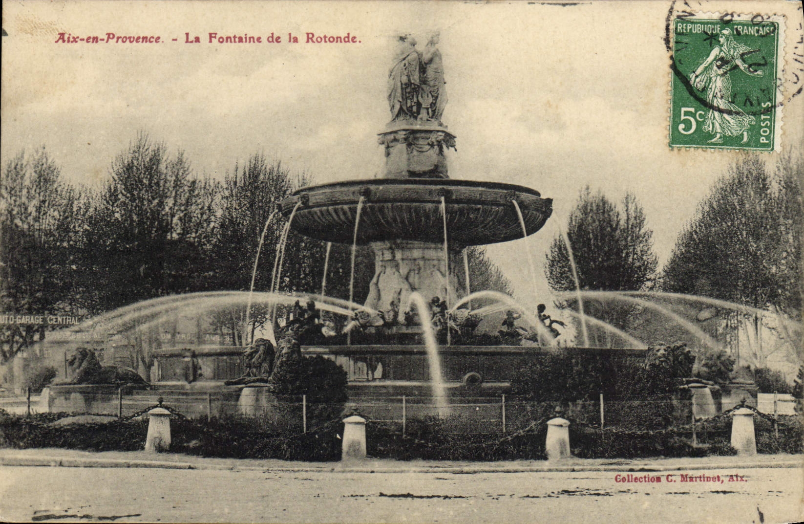 Aix-en-Provence — La Fontaine de la Rotonde — AUTO-GARAGE CENTRAL
