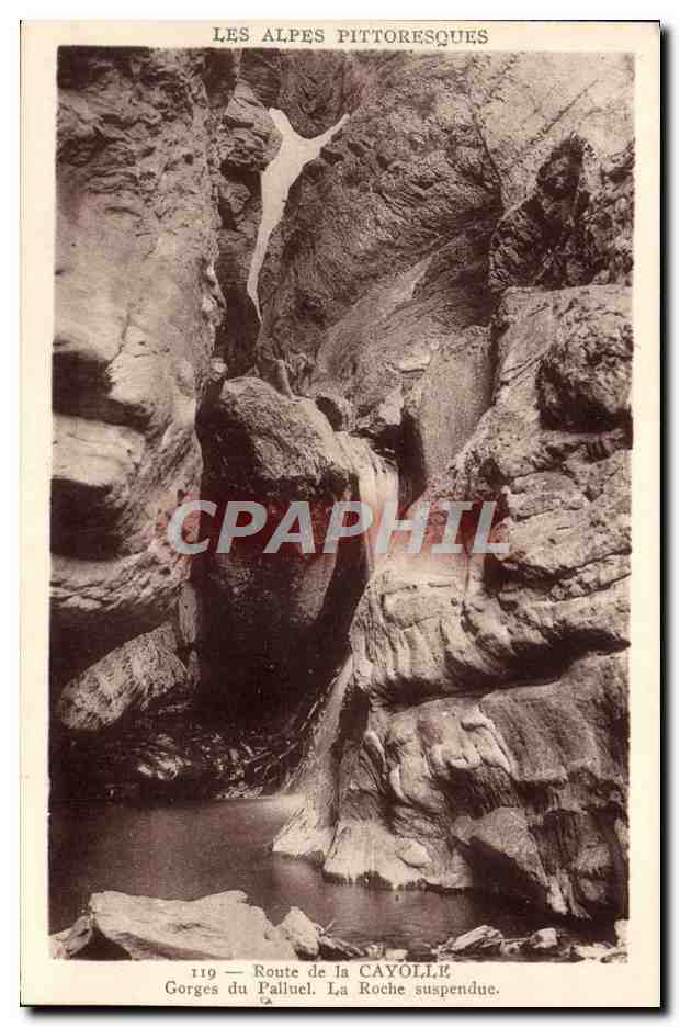 CPA Route des Cayolle Gorges du Palluel La Roche Suspendue