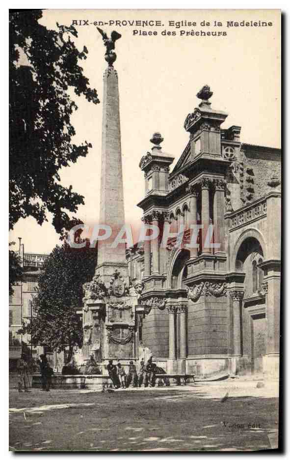 Aix-en-Provence. Église de la Madeleine — Place des Prêcheurs — Vadon Édit.