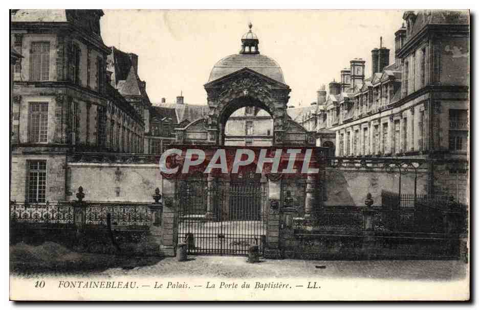 Fontainebleau — Das Schloss — Die Baptistère-Tür — LL. — Nr. 40