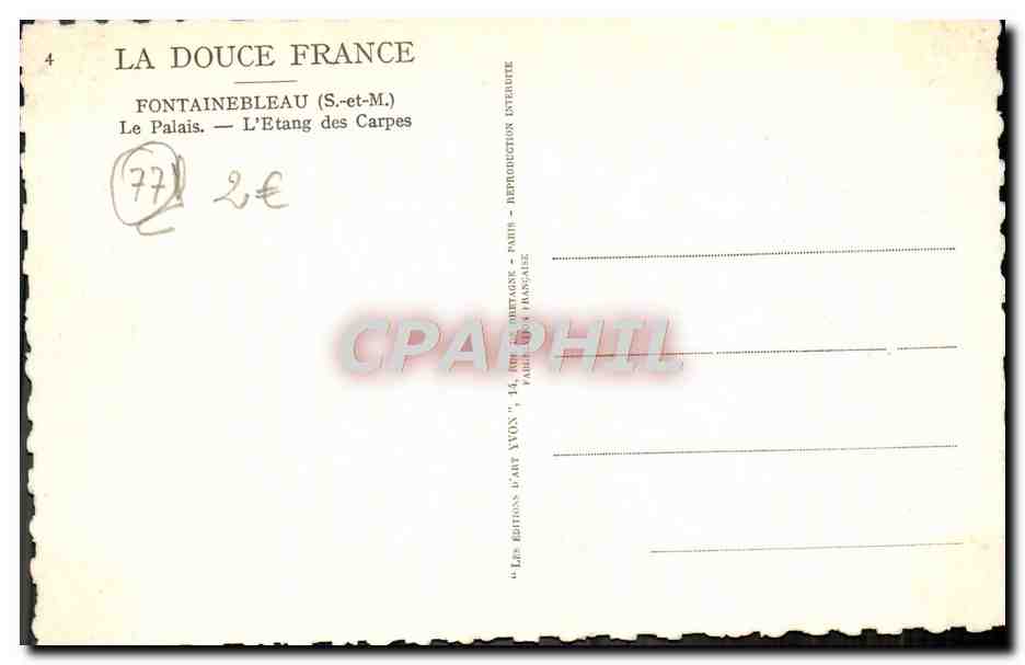 Fontainebleau — Le Palais — L'Étang des Carpes — Éditions L'Art Yvon — Verso