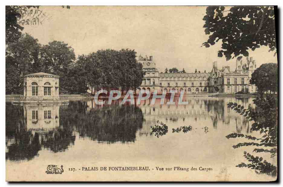 Palais de Fontainebleau — Vue sur l'Etang des Carpes — n°127