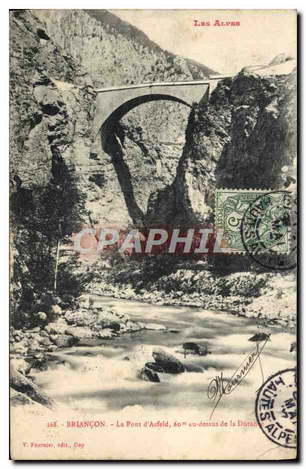 CPA Briancon Le Pont D'Asfeld au dessus de la Durance
