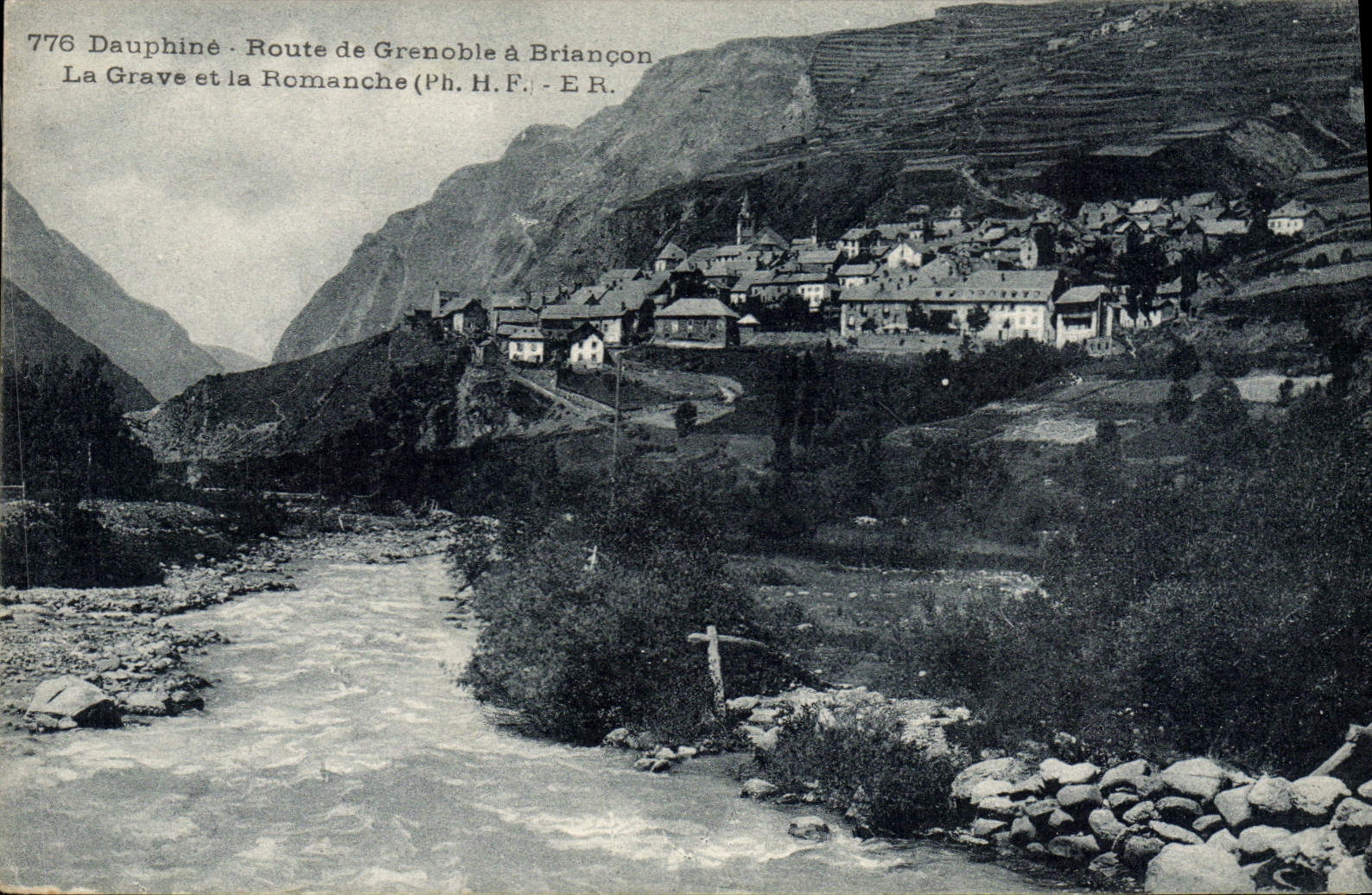 La Grave et la Romanche — Route de Grenoble à Briançon — Ph. H.F. - E.R.