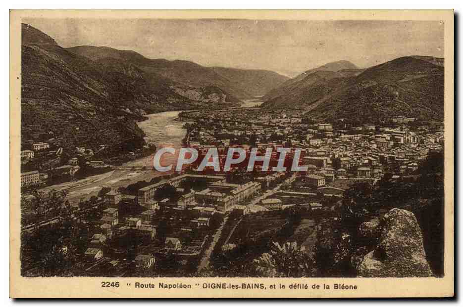 CPA Digne les Bains et le defile de la Bleone Route Napoleon