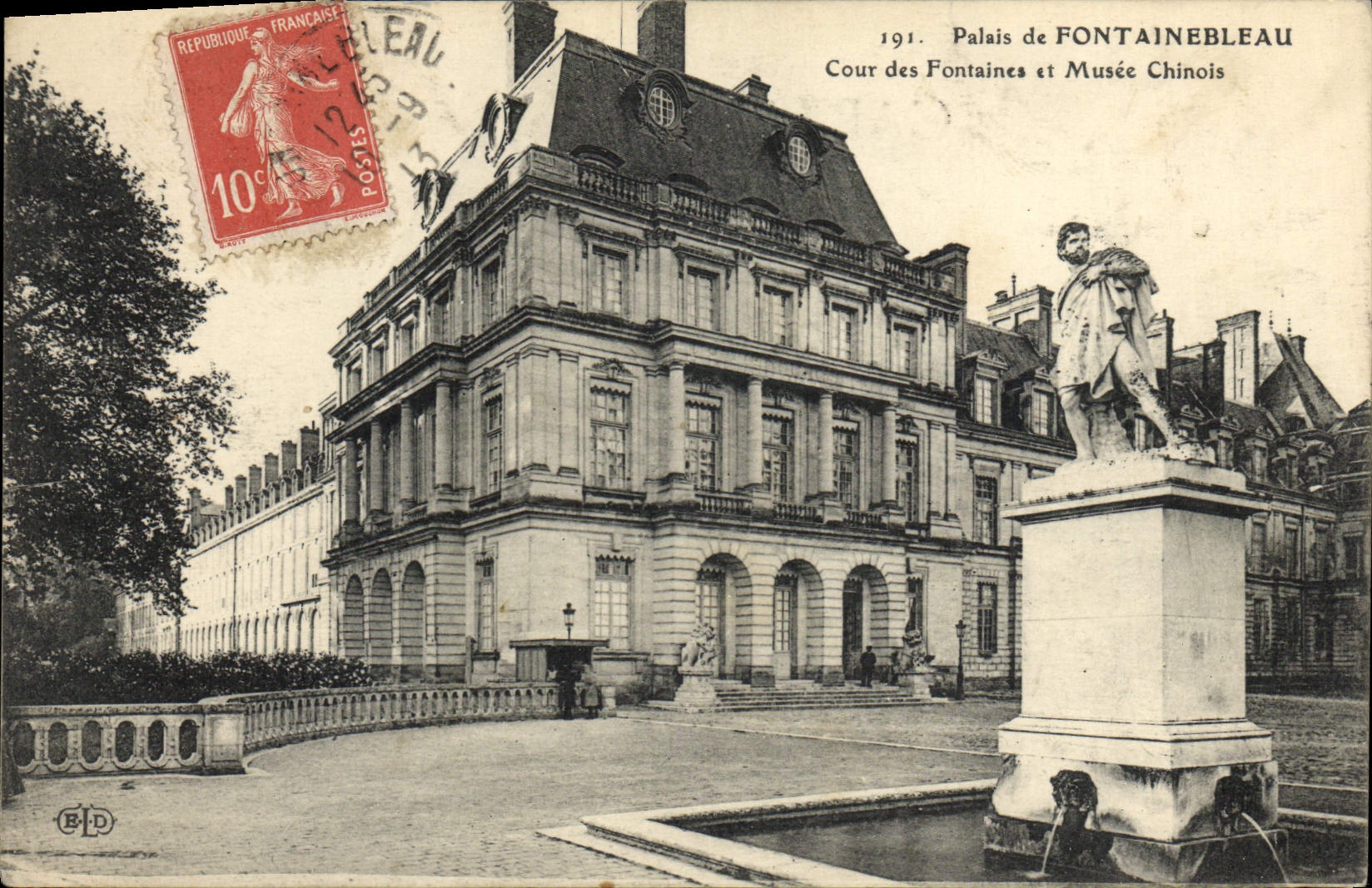 Palacio de Fontainebleau — Cour des Fontaines y Museo Chino — Editor ELD, n°191
