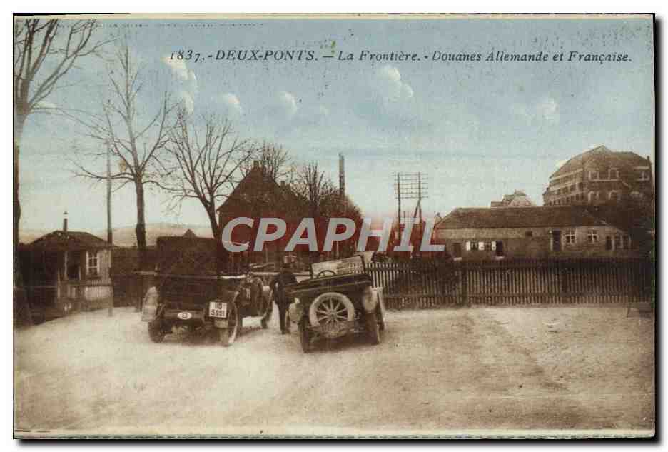 CPA Douanes Douaniers Deux Ponts La frontiere Douanes allemande et francaise