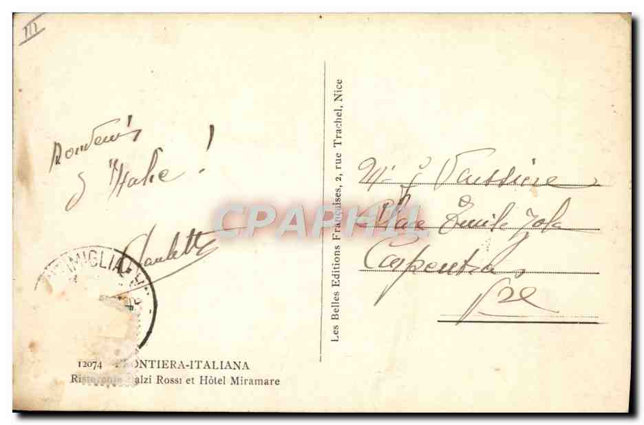 CPA Douanes Douaniers Frontiera Italiana ristorante Balzi Rossi et Hotel Miramare — Rückseite