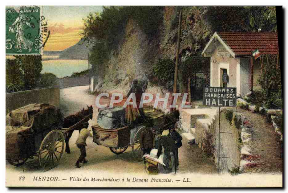 Menton — Visite des Marchandises à la Douane Française — LL.