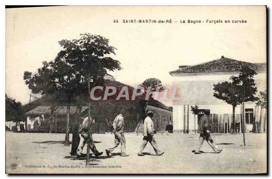 CPA Bagne Bagnard Saint Martin de Re Le bagne Forcats en corvee tOP