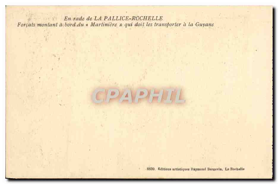 CPA Bagne Bagnard En rade de La Pallice Rochelle Forcats montant a bord du Martiniere qui doit les transporter a Guyane — Rückseite