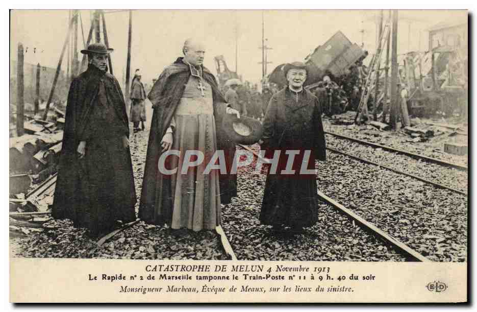 CPA Train Catastrophe de Melun Le rapide n°2 de Marseille tamponne le Train Poste Marbeau Eveque de Meaux 