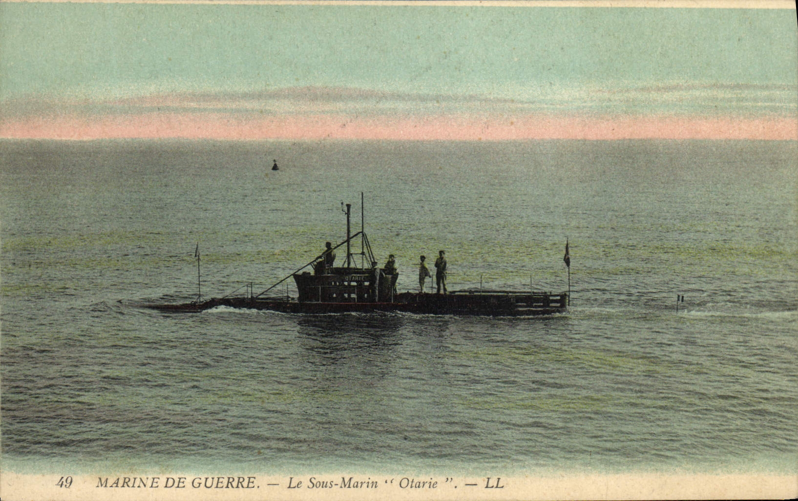 Marine de Guerre — Le Sous-Marin "Otarié" — LL