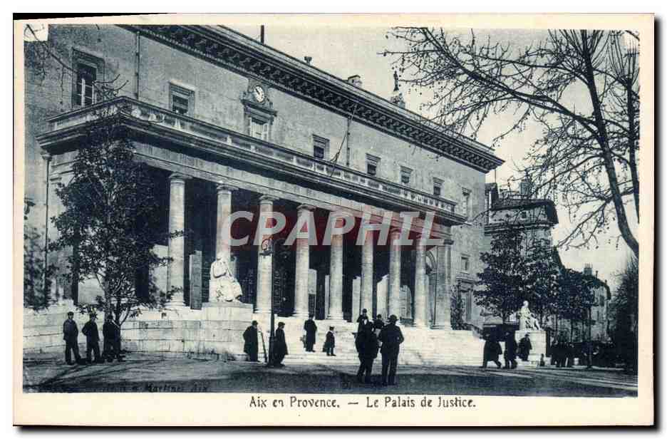 Aix en Provence — Le Palais de Justice — éditeur Martine, n°13