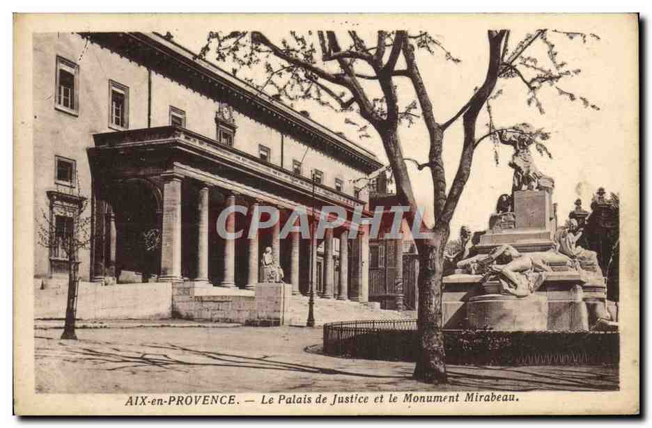 AIX-en-PROVENCE — Le Palais de Justice et le Monument Mirabeau — Édition Louis, Aix