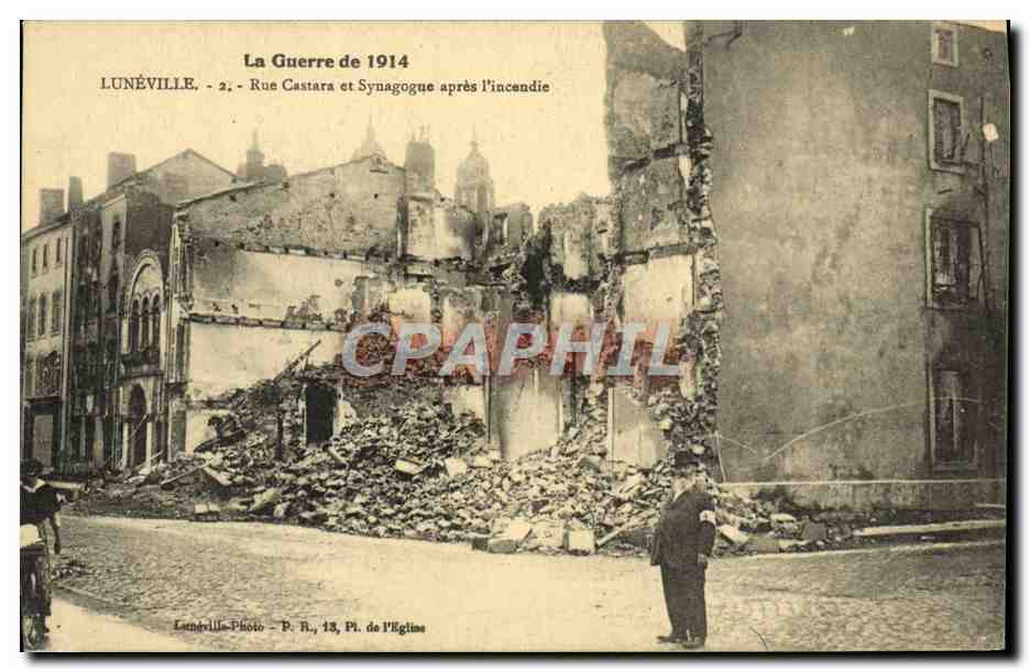 CPA Judaica Juif Luneville Rue Castara et synagogue apres l'incendie Militaria Croix Rouge