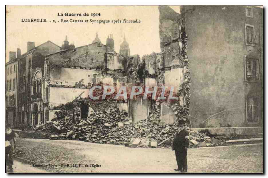 CPA Judaica Juif Luneville Rue Castara et synagogue apres l'incendie Militaria